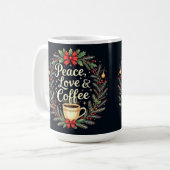 Peace Love and coffee  Koffiemok (Voorkant links)