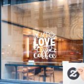 Peace Love and Coffee Shop Decor Raamsticker (Cafe Raam)