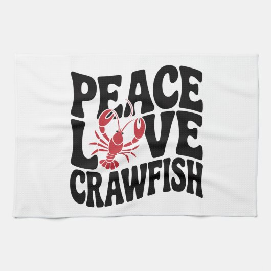Peace Love and Crawfish Cajun  Theedoek (Horizontaal)