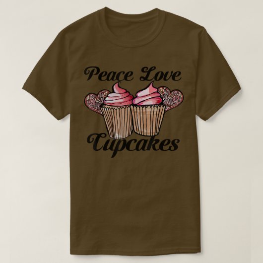 Peace Love and Cupcakes Cupcakes, schattige cupcak T-shirt (Design voorkant)