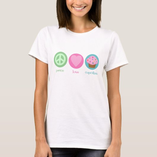 Peace Love and Cupcakes T-Shirt (Voorkant)