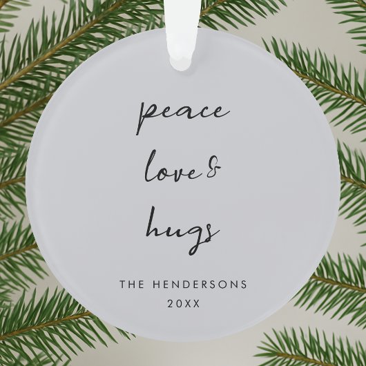 Peace Love and Hugs | Kerst met grijze peulvruchte Ornament
