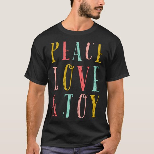 Peace Love And Joy Whimsical Holiday Toddler  T-shirt (Voorkant)