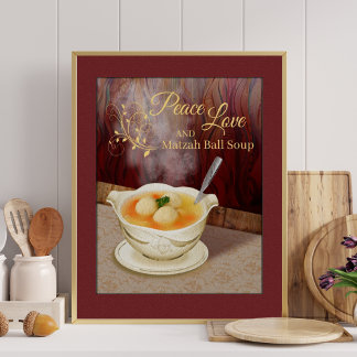Peace Love and Matzah Ball Soup Kitchen Art Print
