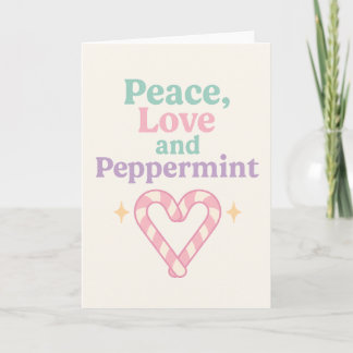 Peace, Love and Peppermint Kaart