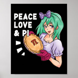 Peace Love and Pi - 14 maart Pi Day Anime Wiskunde Poster