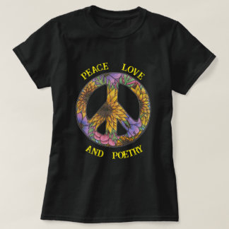 Peace Love And Poetry T Shirt Floral Peace Sign