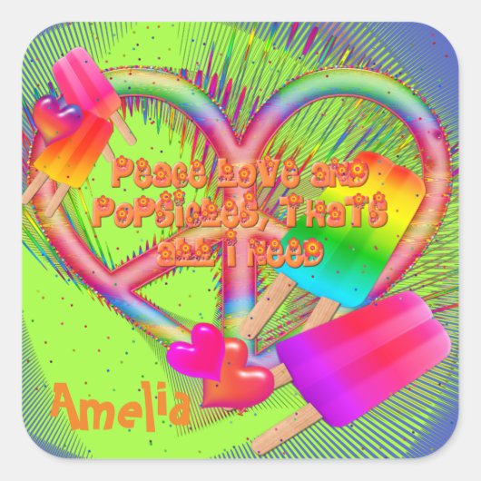 Peace Love and Popsicles-Square Stickers (Voorkant)