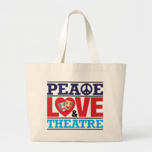 Peace, Love and Theater Bag Grote Tote Bag