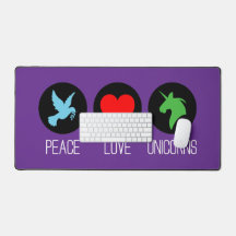 Peace love and unicorns