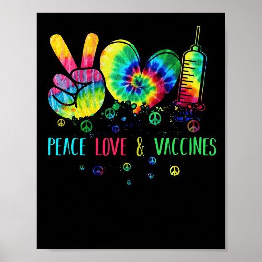 Peace Love and Vaccinated Tie Dye Poster (Voorkant)