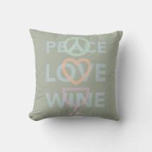 Peace Love and Wine
