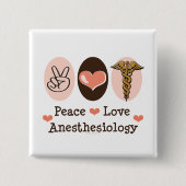 Peace Love Anesthesiology Button (Voorkant)
