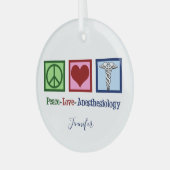 Peace Love Anesthesiology Custom Anesthesiologist Glas Ornament (Voorkant links)