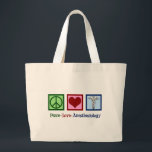 Peace Love Anesthesiology Grote Tote Bag<br><div class="desc">Een cadeau voor anesthesioloog met een vredesteken, hart en het symbool van de medische kaducus. Peace Love Anesthesiology.</div>
