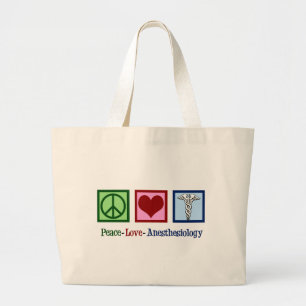Peace Love Anesthesiology Grote Tote Bag