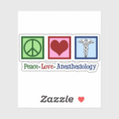 Peace Love Anesthesiology Sticker (Vel)