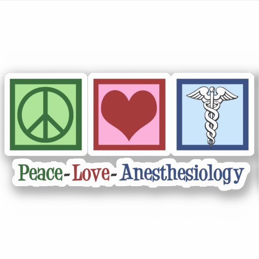 Peace Love Anesthesiology Sticker (Voorkant)