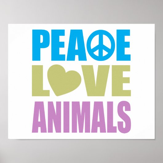 Peace Love Animals Poster (Voorkant)