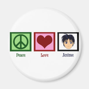 Peace Love Anime Magneet