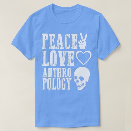 Peace Love Antropology 3 T-shirt (Design voorkant)