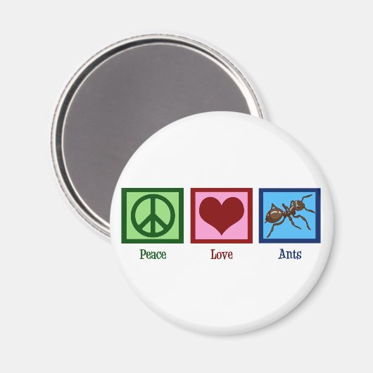 Peace Love Ants Magneet (Voorkant / Achterkant)