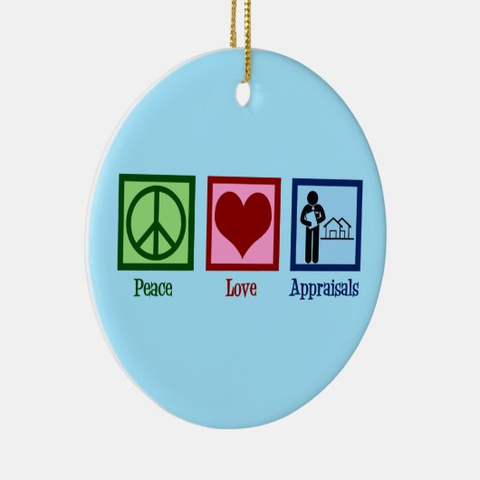 Peace Love Appraisons Keramisch Ornament (Rechts)