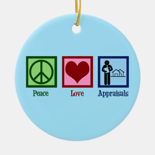 Peace Love Appraisons Keramisch Ornament (Voorkant)