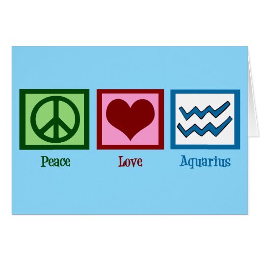 Peace Love Aquarius Sign Cute Blue Birthday Card (Voorkant Horizontaal)