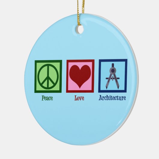 Peace Love Architecture Custom Architect Kerstmis Keramisch Ornament (Links)