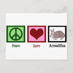 Peace Love Armadillos Briefkaart