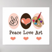 Peace Love Art Artist Poster (Voorkant)