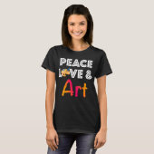 Peace Love & Art Design met Painter's Palette T-shirt (Voorkant volledig)