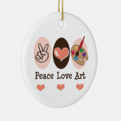 Peace Love Art Ornament (Rechts)