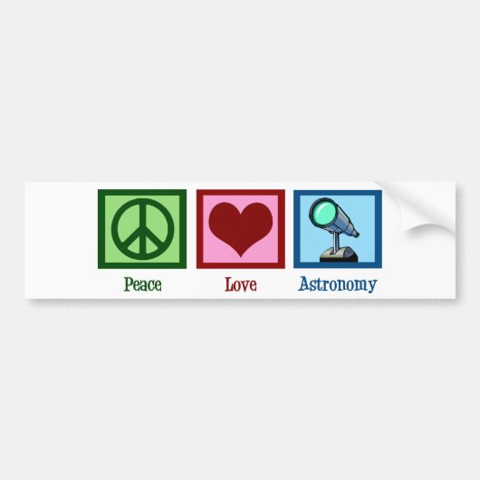 Peace Love Astronomy Bumpersticker (Voorkant)