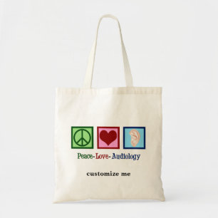 Peace Love Audiology Custom Audioloog Tote Bag