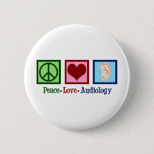 Peace Love Audiology Cute Audiologist Ronde Button 5,7 Cm