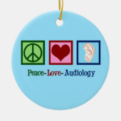 Peace Love Audiology Keramisch Ornament (Voorkant)
