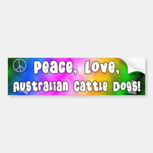 Peace Love Australian Cattle Dogs Bumpersticker (Voorkant)