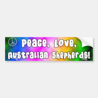 Peace Love Australian Shepherds Bumpersticker