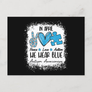 Peace Love Autism in April Draag Blue for Autism Briefkaart