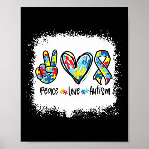 Peace Love Autism in April Draag Blue for Autism Poster