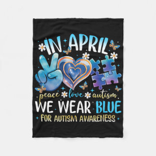 Peace Love Autisme Awareness in April We Draag Blu Fleece Deken