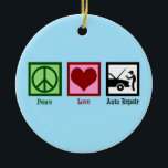 Peace Love Auto Repair Car Mechanic Keramisch Ornament<br><div class="desc">Peace Love Auto Repair. Een gave voor een coole autoreparateur voor een automonteur in een automobielwerkplaats,  voertuigtechnicus of serviceafdeling die auto's vastlegt.</div>