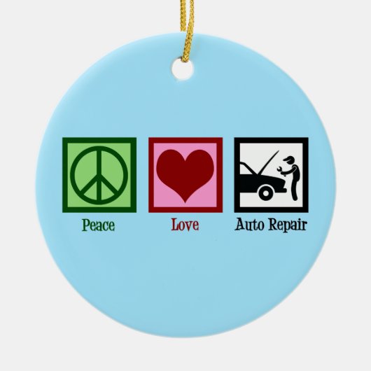 Peace Love Auto Repair Car Mechanic Keramisch Ornament (Voorkant)