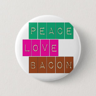 Peace Love Bacon Bright Colors Design Ronde Button 5,7 Cm