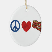 Peace Love Bacon Keramisch Ornament (Rechts)