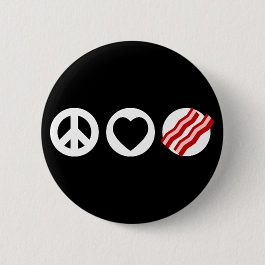 Peace Love Bacon Ronde Button 5,7 Cm (Voorkant)