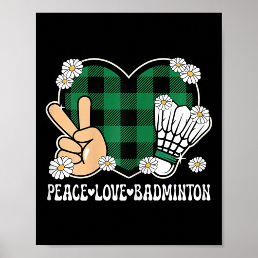 Peace Love Badminton Lover Outfit Vrouwen Meisjes  Poster (Voorkant)