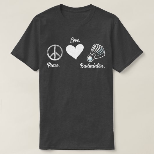 Peace Love Badminton Player Badminton T-shirt (Design voorkant)